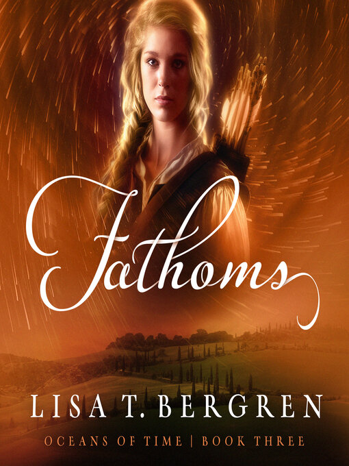 Title details for Fathoms by Lisa T Bergren - Wait list